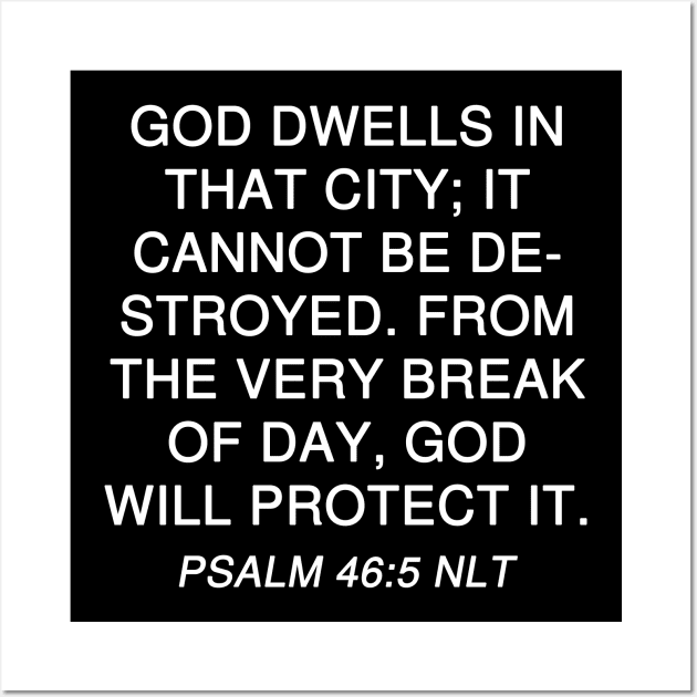 Psalm 46:5 Bible Verse NLT Scripture Wall Art by Holy Bible Verses